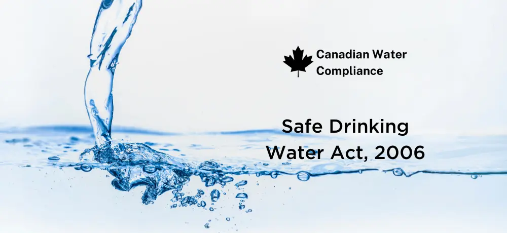 Safe Drinking Water Act, 2006