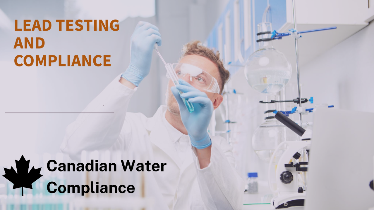 Lead Contamination in Ontario: Essential Water Testing Services for Businesses